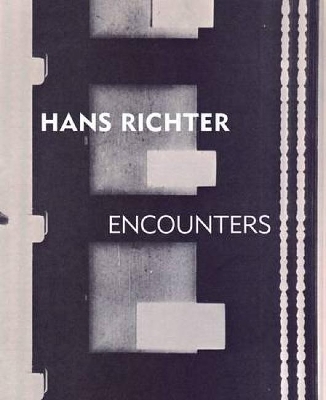 Book cover for Hans Richter: Encounters