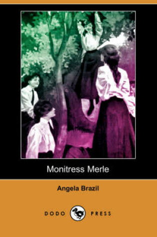 Cover of Monitress Merle (Dodo Press)