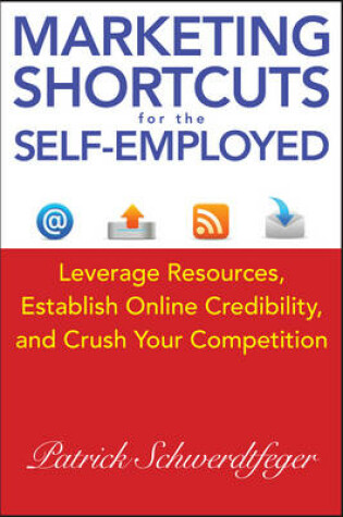 Cover of Marketing Shortcuts for the Self-Employed