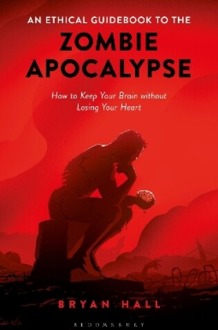 Cover of An Ethical Guidebook to the Zombie Apocalypse