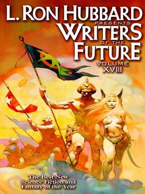 Book cover for Writers of the Future, Volume XVIII