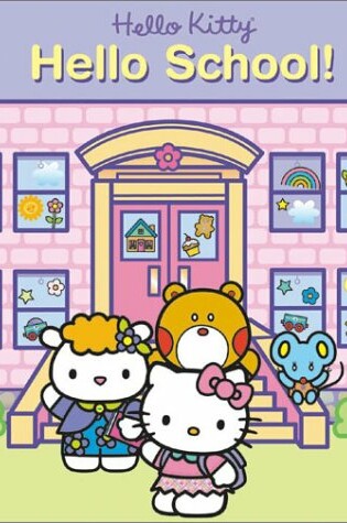 Cover of Hello Kitty Hello School!