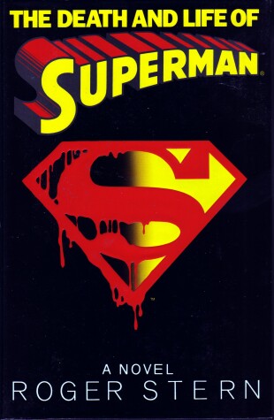 Book cover for Death and Life of Superman