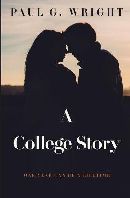 Book cover for A College Story