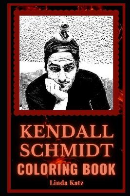 Book cover for Kendall Schmidt Coloring Book