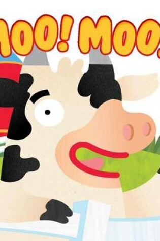 Cover of Moo! Moo!