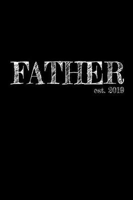 Book cover for Father est. 2019