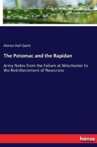 Cover of The Potomac and the Rapidan