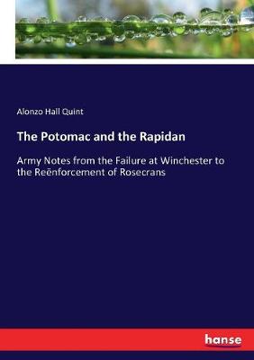 Book cover for The Potomac and the Rapidan