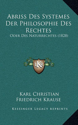 Book cover for Abriss Des Systemes Der Philosophie Des Rechtes