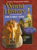 Book cover for World History: the Human Experience, the Early Ages Teacher's Wraparound Edition