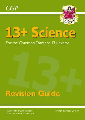 Book cover for 13+ Science Revision Guide for the Common Entrance Exams