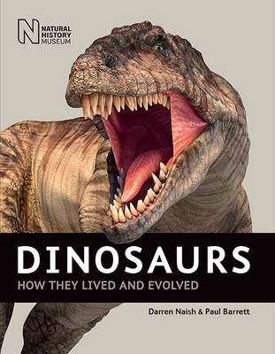 Book cover for Dinosaurs: How They Lived and Evolved