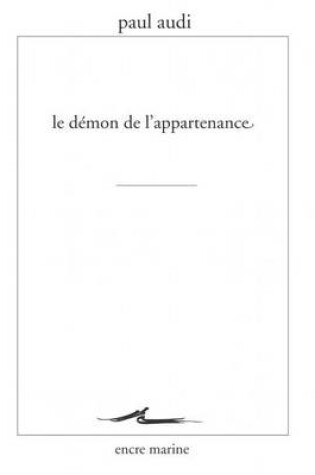 Cover of Le Demon de l'Appartenance