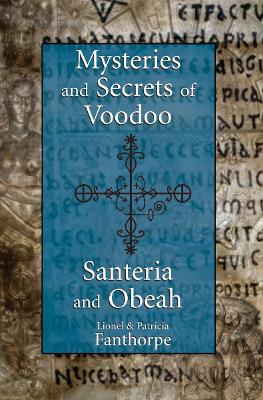 Book cover for Mysteries and Secrets of Voodoo, Santeria, and Obeah