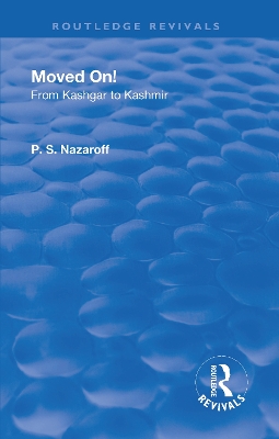 Cover of Revival: Moved on! From Kashgar to Kashmir (1935)