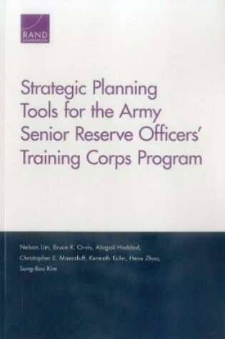 Cover of Strategic Planning Tools for the Army Senior Reserve Officers' Training Corps Program