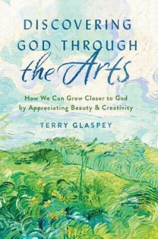 Cover of Discovering God through the Arts