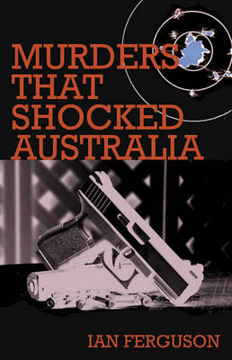 Book cover for Murders That Shocked Australia