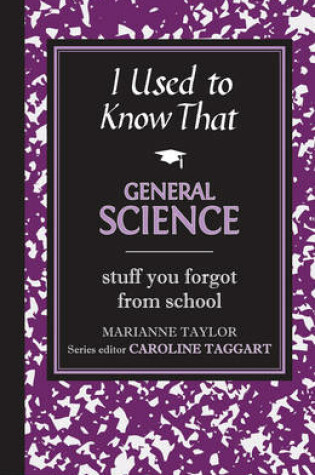 Cover of I Used to Know That: General Scienc
