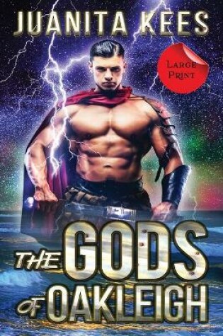 Cover of The Gods of Oakleigh (Large Print)