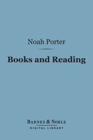 Cover of Books and Reading: (Barnes & Noble Digital Library)