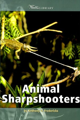 Cover of Animal Sharpshooters