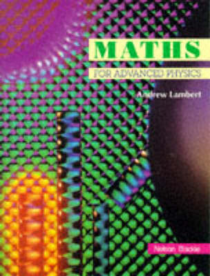 Book cover for Maths for Advanced Physics