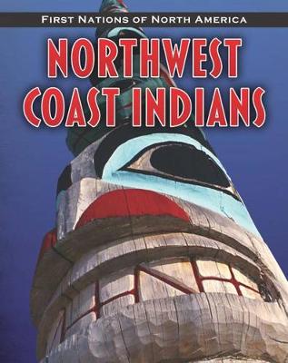 Cover of Northwest Coast Indians