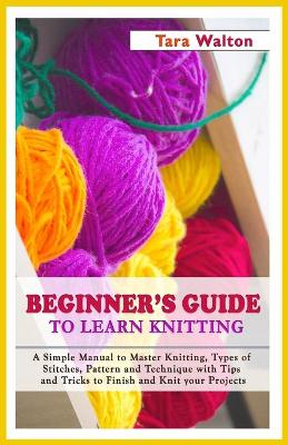 Book cover for Beginner's Guide to Learn Knitting