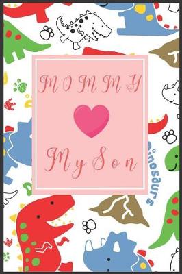 Book cover for Mommy & My Son
