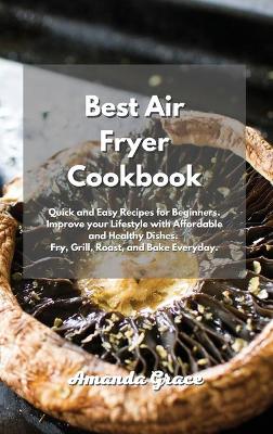 Book cover for Best Air Fryer Cookbook