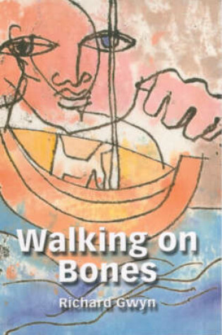 Cover of Walking on Bones