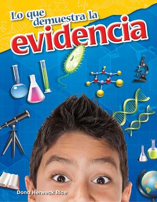 Book cover for Lo que demuestra la evidencia (What the Evidence Shows)