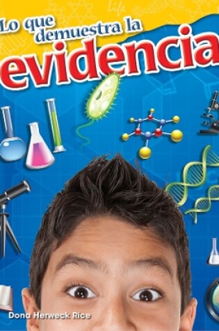 Cover of Lo que demuestra la evidencia