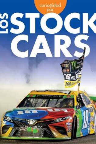 Cover of Curiosidad Por Los Stock Cars