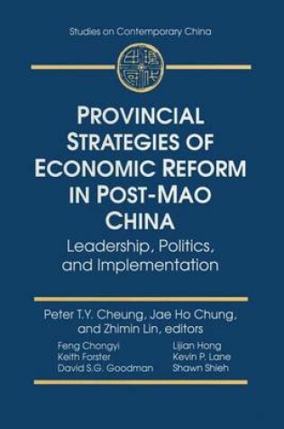 Cover of Provincial Strategies of Economic Reform in Post-Mao China
