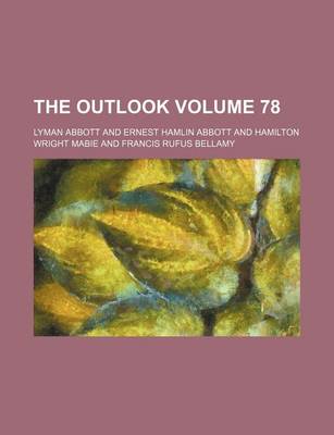 Book cover for The Outlook Volume 78