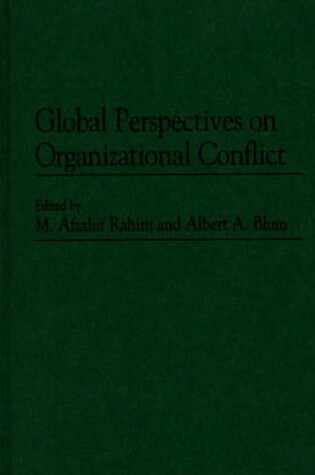 Cover of Global Perspectives on Organizational Conflict