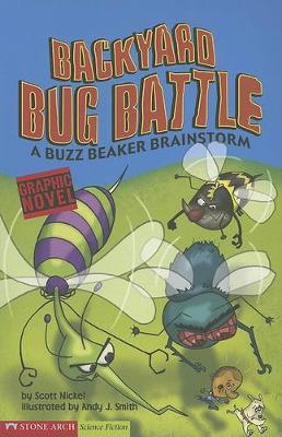 Book cover for Graphic Sparks Backyard Bug Battle a Buzz Beaker Brainstorm