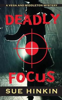 Cover of Deadly Focus