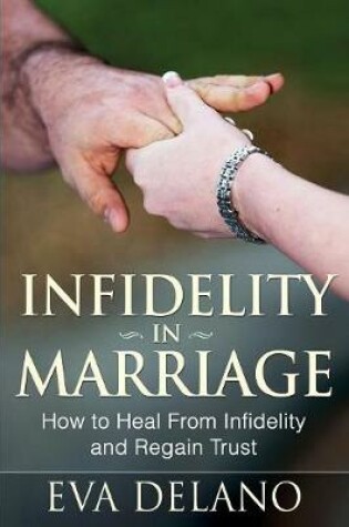 Cover of Infidelity in Marriage