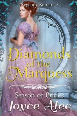 Cover of Diamonds of the Marquess