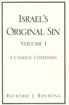 Book cover for Israel's Original Sin, Volume 1