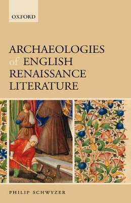 Book cover for Archaeologies of English Renaissance Literature