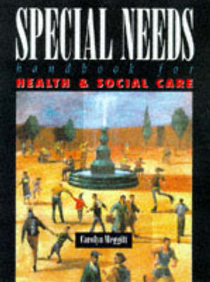 Book cover for A Special Needs Handbook for Health and Social Care