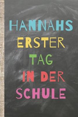 Book cover for Hannahs erster Tag in der Schule