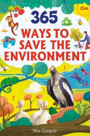 Cover of 365 Ways to Save the Environment