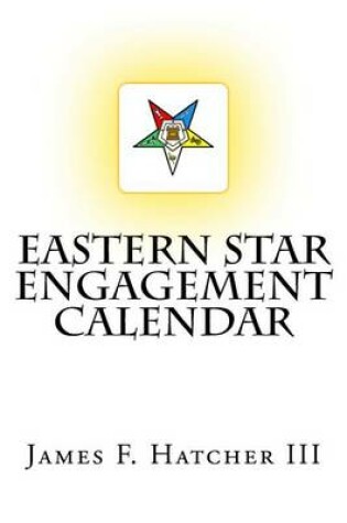 Cover of Eastern Star Engagement Calendar
