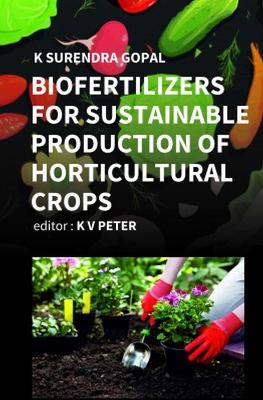 Book cover for Biofertilizers For Sustainable Production Of Horticultural Crops